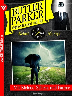 cover image of Mit Melone Schirm und Panzer